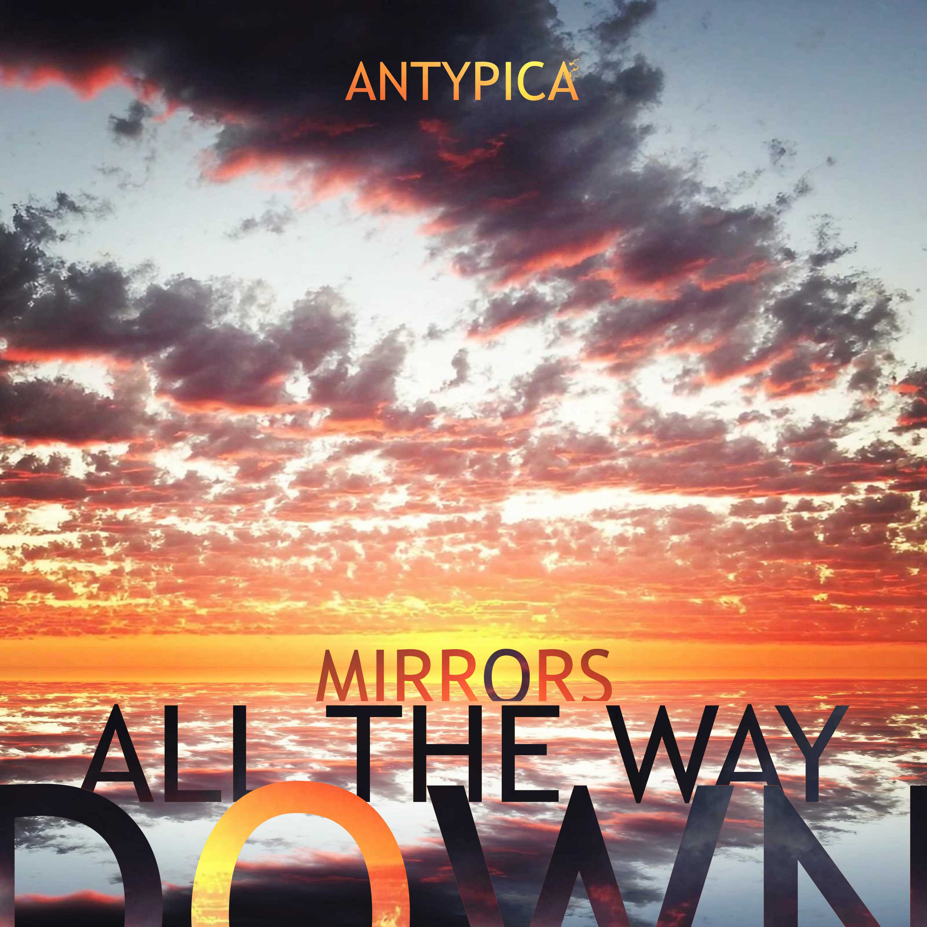 Antypica - Mirrors All The Way Down